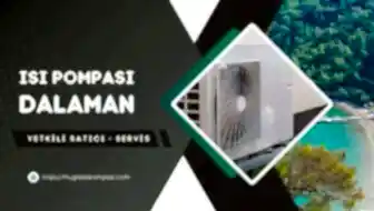 Dalaman Isı Pompası Fiyatları 2025