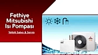 Fethiye Mitsubishi Isı Pompası