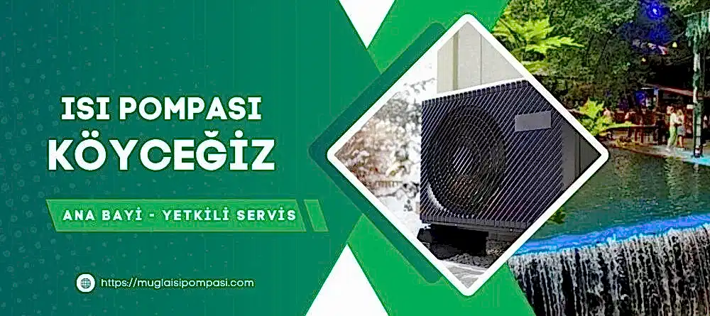 Köyceğiz Isı Pompası