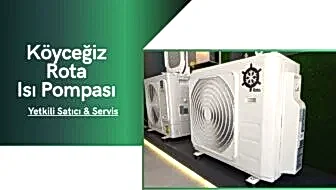 Köyceğiz Rota Isı Pompası