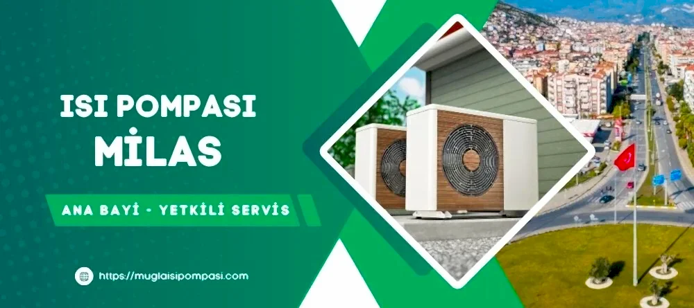 Milas Isı Pompası