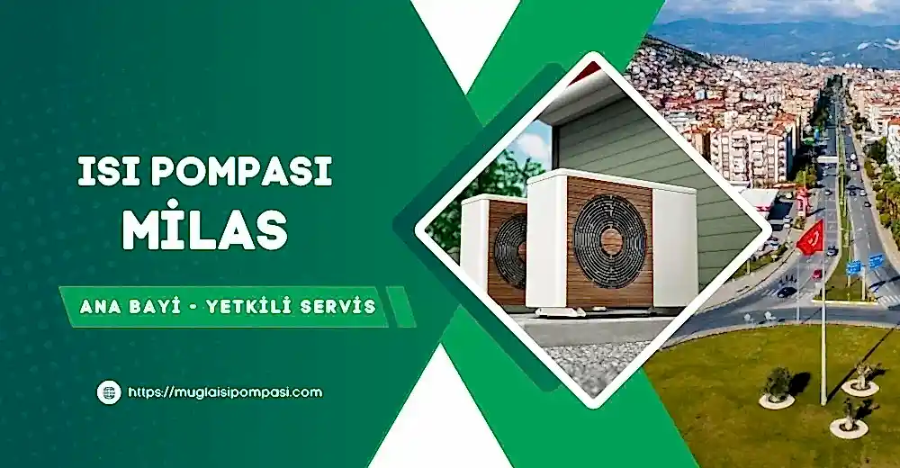 Milas Isı Pompası