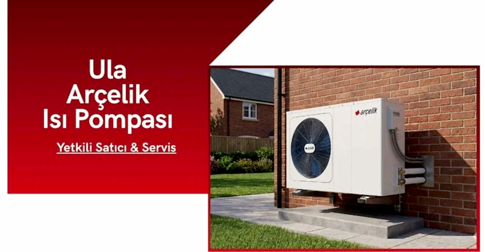 Ula Arçelik Isı Pompası