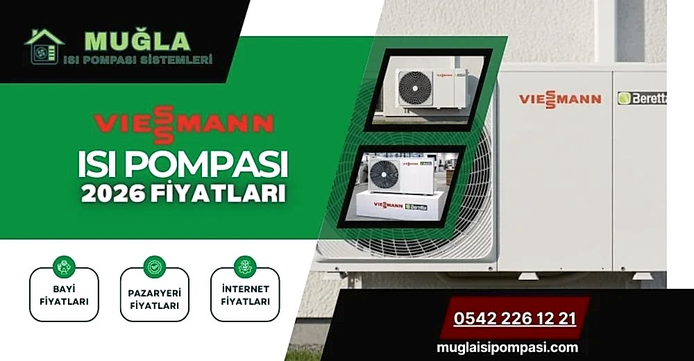 Viessmann Isı Pompası Fiyatları 2026